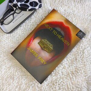 Next To Heaven: A Novel by James Frey- Hardcover BOTM- Brand New Never Opened!